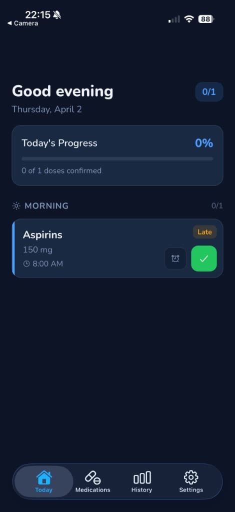 Today screen with late dose and confirm action